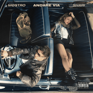 Andare via - Mostro (Ft. Shari)