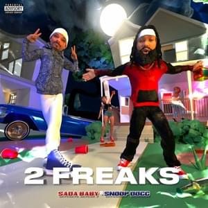 2 Freaks - Sada Baby (Ft. Snoop Dogg)