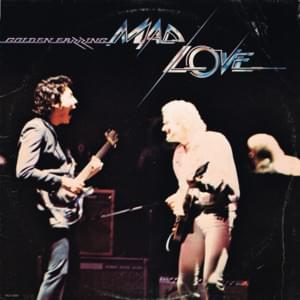 I Need Love - Golden Earring