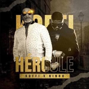 Hercule - Koffi Olomidé (Ft. Ninho)