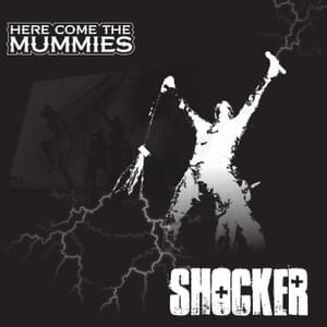 Kinda Lingers - Here Come The Mummies