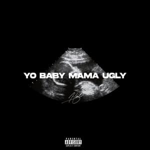 Yo Baby Mama Ugly - Haiti Babii