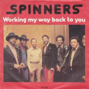 Working My Way Back to You - The Spinners