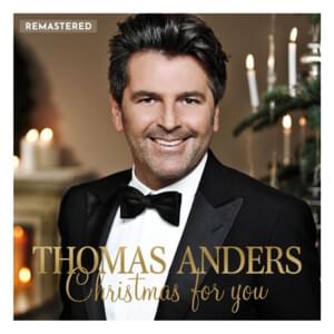 Christmas Is Just Around The Corner - Thomas Anders