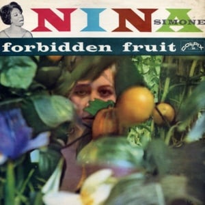 Forbidden Fruit - Nina Simone