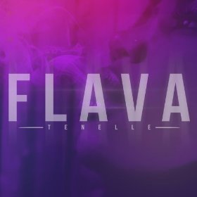 Flava - Tenelle