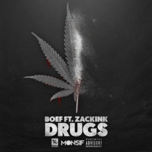 Drugs (Suri Sessie) - Boef (Ft. Zack Ink)