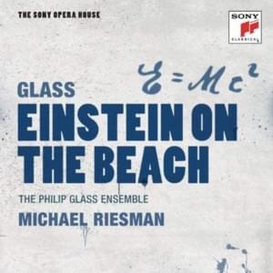 Einstein on the Beach: Einstein on the Beach: Knee Play 2 - Philip Glass