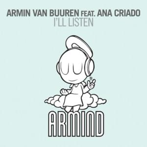 I’ll Listen - Armin van Buuren (Ft. Ana Criado)