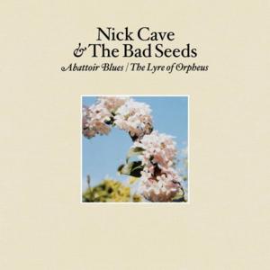 Cannibal’s Hymn - Nick Cave & The Bad Seeds