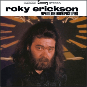 I Have Always Been Here Before - Roky Erickson