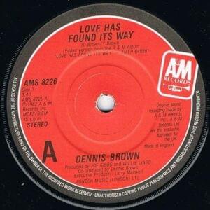 Love Has Found Its Way - Dennis Brown