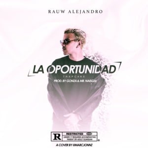 La Oportunidad - Rauw Alejandro