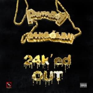 24k’Ed Out - Paypa Boy (Ft. 24kGoldn)