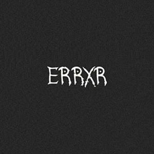 Errxr - Muppy (Ft. Scarlxrd)