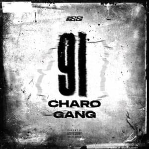 91 Charo Gang - Iss (FRA)