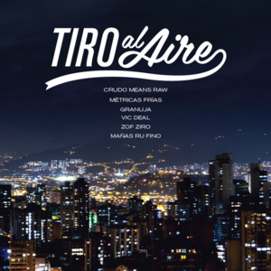 Tiro Al Aire - La Gra$a & Vic Deal