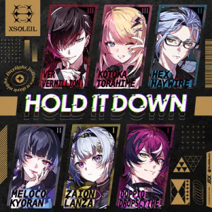 HOLD IT DOWN - XSOLEIL