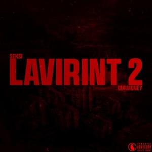 Lavirint 2 - Crni-Cerak-Under (Ft. Ourmoney & Seksi &amp)