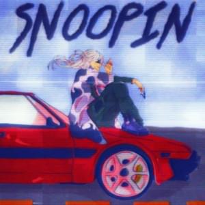 SNOOPIN - Yung Kage, $atori Zoom & Lil Kapow (Ft. Sadfriendd & XANAKIN SKYWOK)