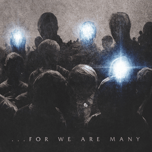 ...For We Are Many - All That Remains