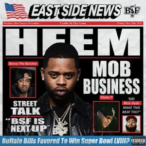 Mob Business - Black Soprano Family & Heem B$F (Ft. Benny the Butcher & Styles P)