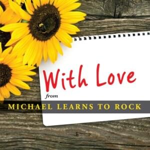 Dream Girl - Michael Learns to Rock