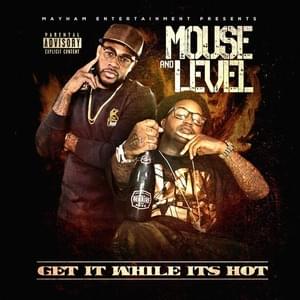 I Bet U Won’t - Mouse & Level