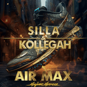 AIR MAX - Silla & Kollegah