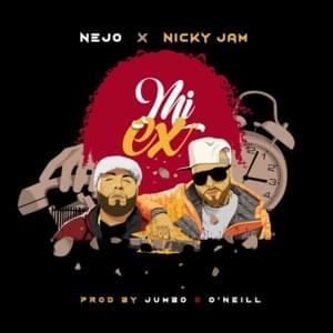 Mi Ex - Ñejo & Nicky Jam