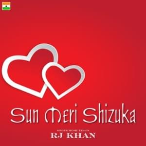 Sun Meri Shizuka - RJ Khan