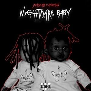 Nigntmare Baby - AyoDylan (Ft. Smokepurpp)