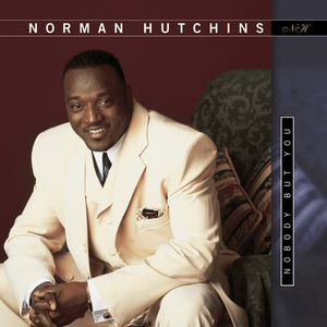 God’s Got A Blessing (With My Name On It!) - Norman Hutchins