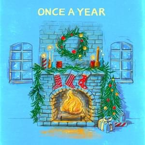 Once A Year - Ingrid Andress