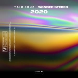 2020 - Taio Cruz & Wonder Stereo