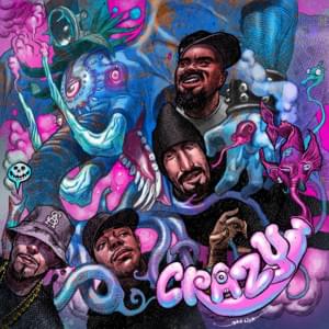 Crazy - Cypress Hill (Ft. Brevi)