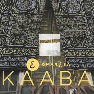 Kaaba | كعبة - Omar Esa