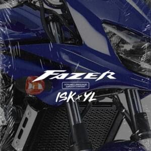 Fazer (Bonus Track) - ISK (Ft. YL)