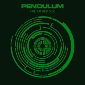 The Other Side - Pendulum