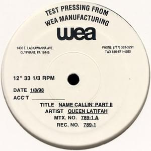 Name Callin’ Part II - Queen Latifah