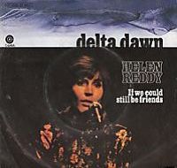 Delta Dawn - Helen Reddy