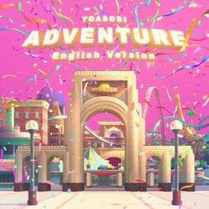 Adventure (English Version) - YOASOBI