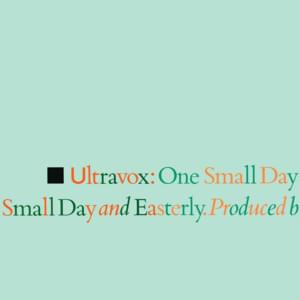 One Small Day (Special Remix Extra) - Ultravox