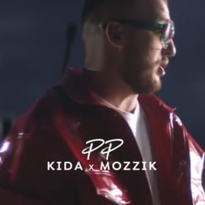 PP - Kida & Mozzik