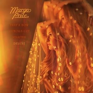 Better Than Nothin’ - Margo Price