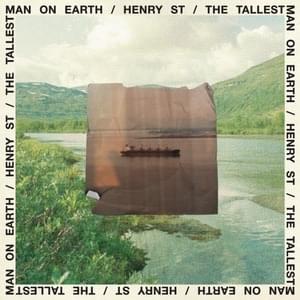 Slowly Rivers Turn - The Tallest Man On Earth