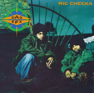 Mic Checka (Remix) - Das EFX