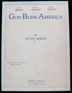 God Bless America - Irving Berlin