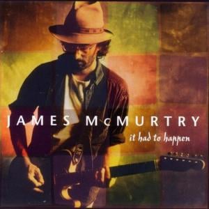 For All I Know - James McMurtry