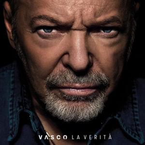 La Verità - Vasco Rossi